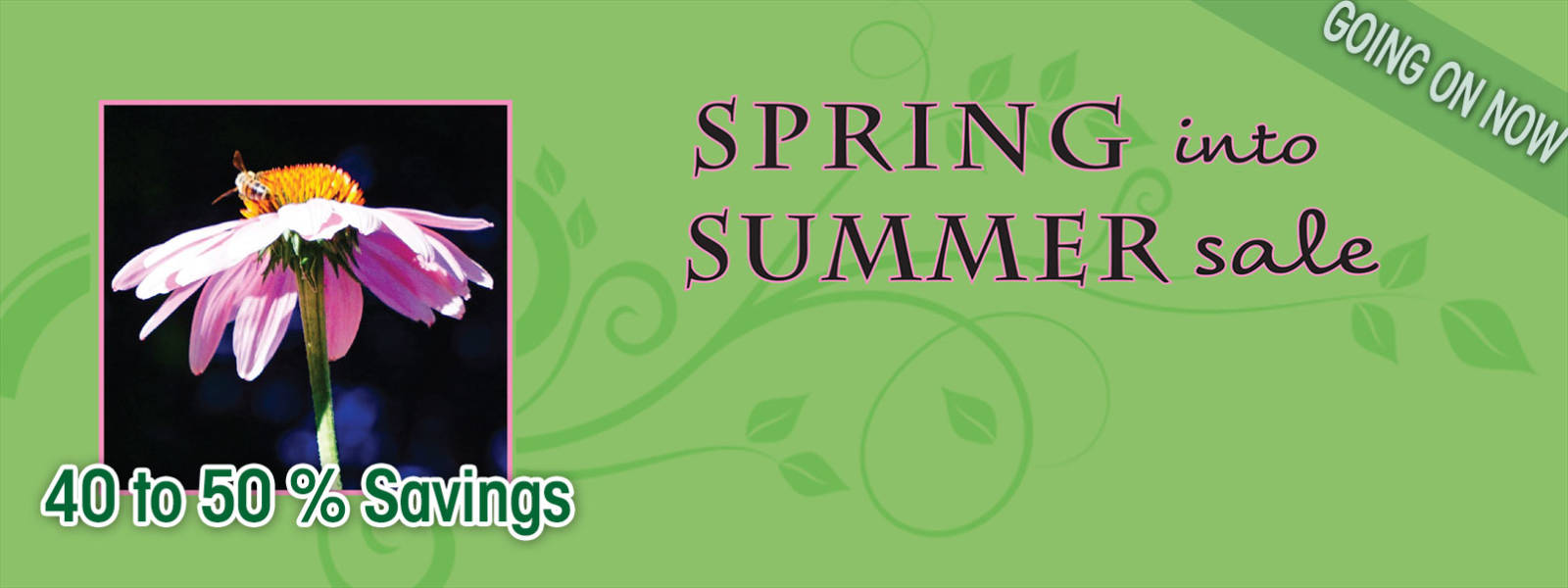 Spring Into Summer Sale